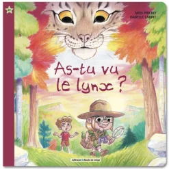 As-tu vu le lynx ? - Petits Flocons - Dès 2 ans