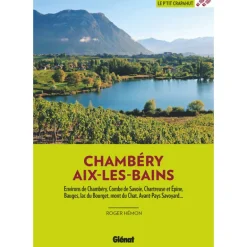 Autour de Chambéry Aix Les Bains (2ed) - Le P'tit Crapahut