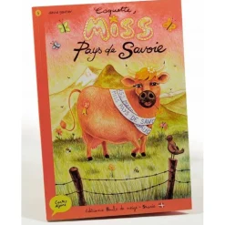 Coquette, Miss Pays de Savoie - Contes Alpins - Dès 6 ans