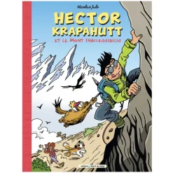 Hector Krapahutt - Le Mont Inaccessibilis - Editions Boule de Neige
