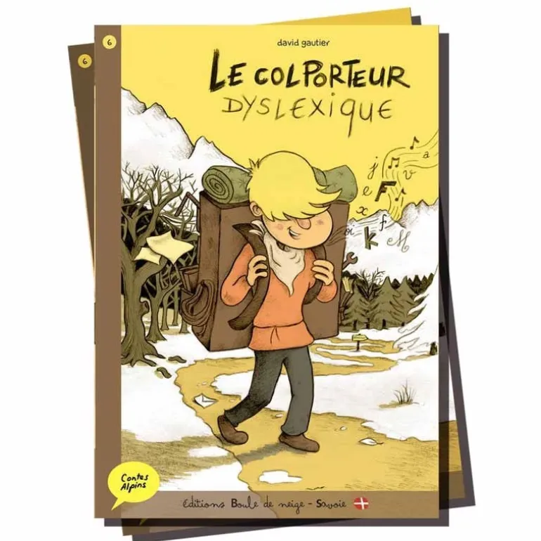 Le colporteur Dyslexique - Contes Alpins - Dès 6 ans