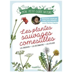 Les Plantes sauvages comestibles - Rusti'kid