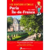 Les Sentiers d'Emilie autour de Paris - Région Île-de-France Est