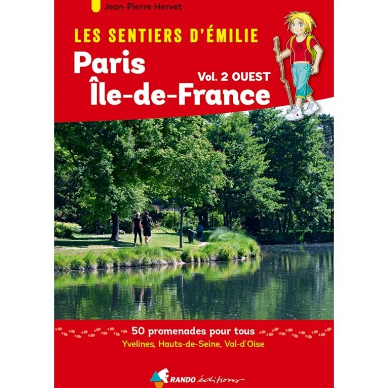 Les Sentiers d'Emilie autour de Paris - Région Île-de-France Ouest