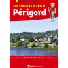 Les Sentiers d'Emilie dans le Périgord
