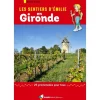 Les Sentiers d’Émilie en Gironde