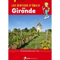 Les Sentiers d’Émilie en Gironde