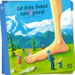 Le très Haut Savoyard - Petits Flocons - Dès 2 ans