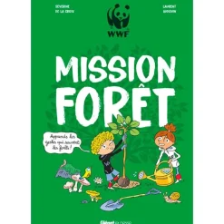 Mission Forêt - Glénat