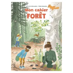 Mon cahier forêt - Glénat